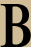 B